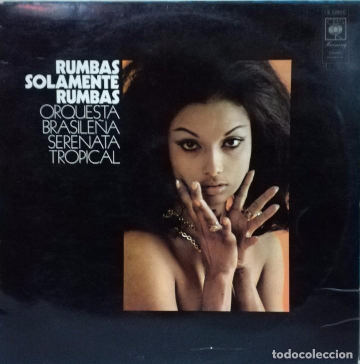 Disques de vinyle: ORQUESTA BRASILE&Ntilde;A SERENATA TROPICAL  - RUMBAS SOLAMENTE RUMBAS LP SPAIN 1970