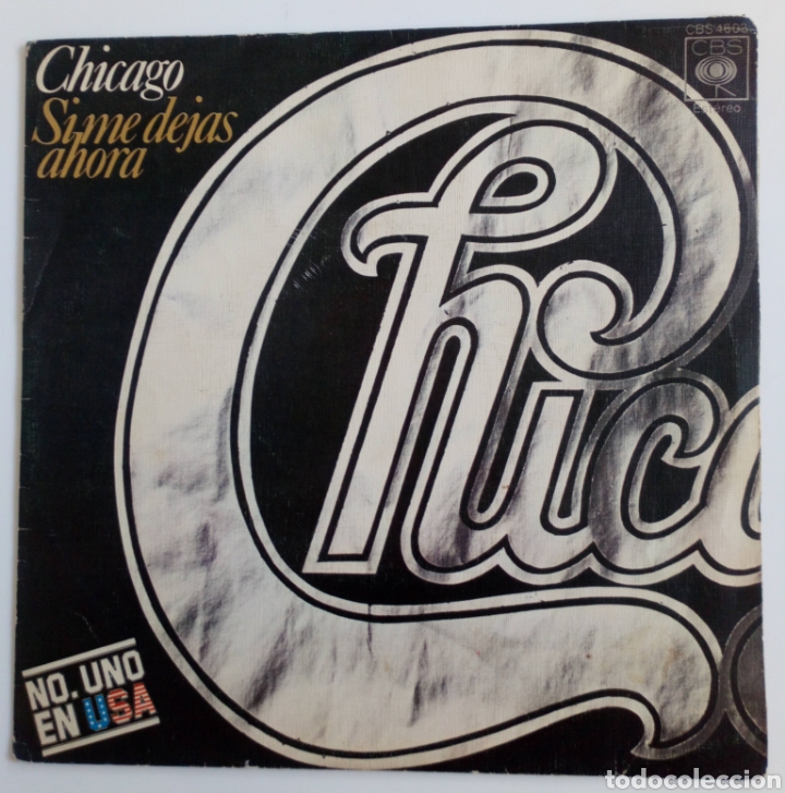 Discos de vinilo: CHICAGO. SI E DEJAS AHORA. 1976 SPAIN VINILO - Foto 1