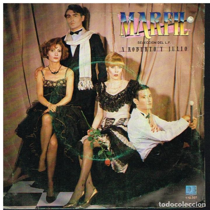 Discos de vinilo: MARFIL - A ROBERTO Y JULIO - SINGLE 1982 - Foto 1