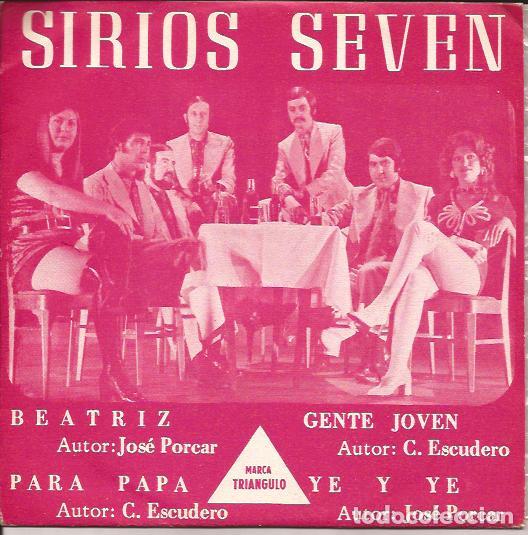 Discos de vinilo: EP-SIRIOS SEVEN BEATRIZ TRIANGULO 105 SPAIN 1971 - Foto 1