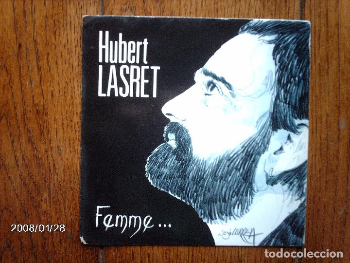 Discos de vinilo: hubert lasret  -  femme  + change d&acute;histoire