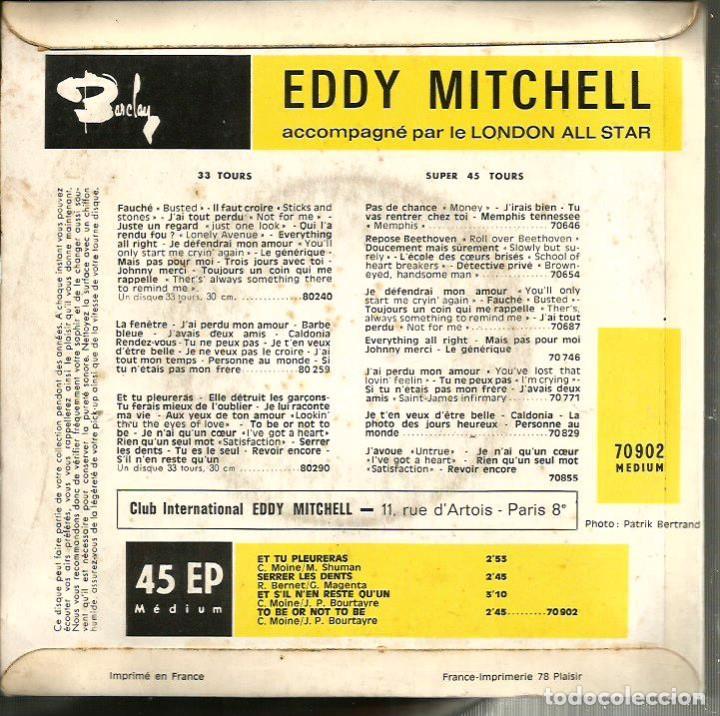 Discos de vinilo: EP EDDY MITCHELL : ET TU PLEURERAS + 3 - Foto 2