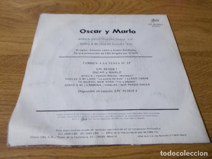 Discos de vinilo: OSCAR Y MARLO. AFRICA. JUNTO A MI - Foto 2