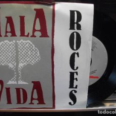 Discos de vinilo: MALA VIDA / ROCES (SINGLE PROMO 1993). Lote 102712539