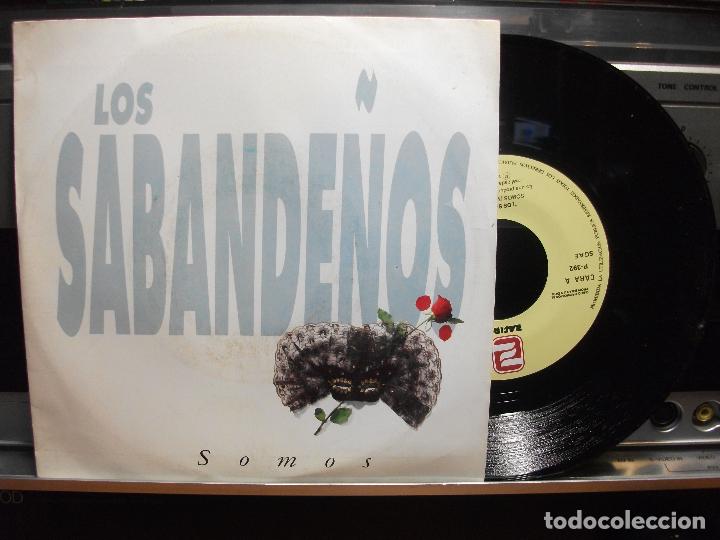 Discos de vinilo: LOS SABANDE&Ntilde;OS / SOMOS (SINGLE PROMO 1992) - Foto 1