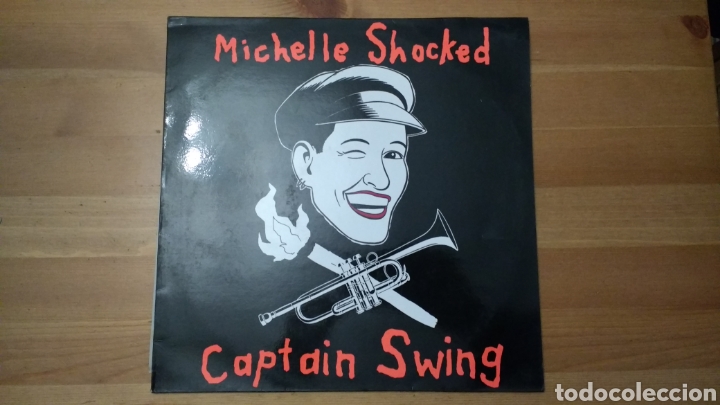 Discos de vinilo: Michelle Shocked -Captain Swing- - Foto 1
