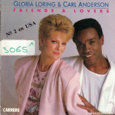 Disques de vinyle: GLORIA LORING AND CARL ANDERSON - FRIENDS AND LOVERS / YOU ALWAYS KNEW. Lote 102847595