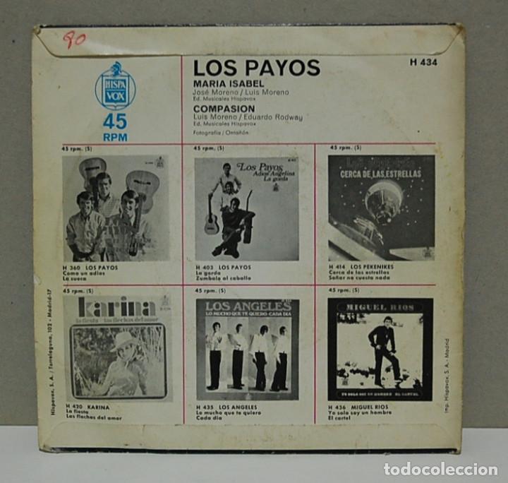 Discos de vinilo: Los Payos. Mar&iacute;a Isabel / Compasi&oacute;n. HISPAVOX 1969, ref. H 434. Single - Foto 2