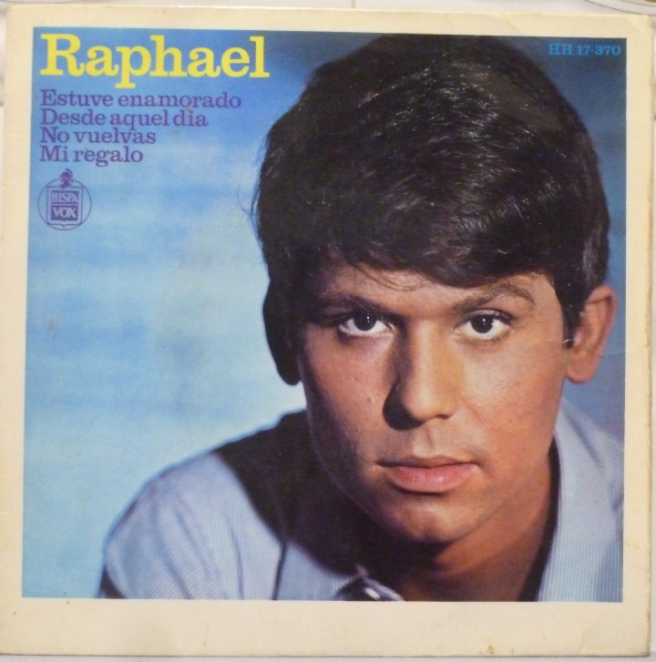 RAPHAEL - ESTUVE ENAMORADO (Música - Discos de Vinilo - EPs - Solistas Españoles de los 50 y 60)