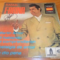 Discos de vinilo: RAFAEL FARINA EP - MARTIN AMOR/ ME DIO PENA +2. Lote 103052575