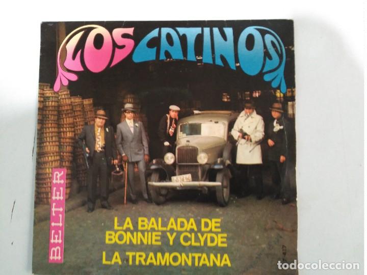 Discos de vinilo: single los catinos la balada de bonnie y clyde - Foto 1