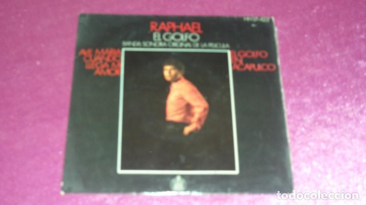 Discos de vinilo: RAPHAEL EL GOLFO BANDA SONORA DE LA PELICULA  SINGLE  HISPAVOX 1969 - Foto 1
