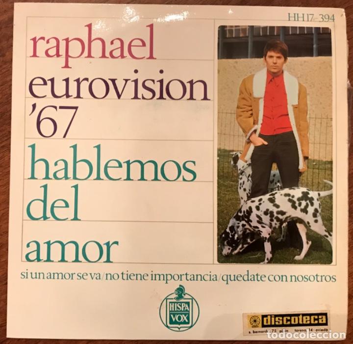 Discos de vinilo: Raphael - eurovision 67 - Hablemos del Amor - Foto 1