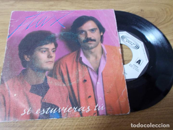 Discos de vinilo: FLAX. SI ESTUVIERAS T&Uacute;. DOP,DAP,DOP. - Foto 1