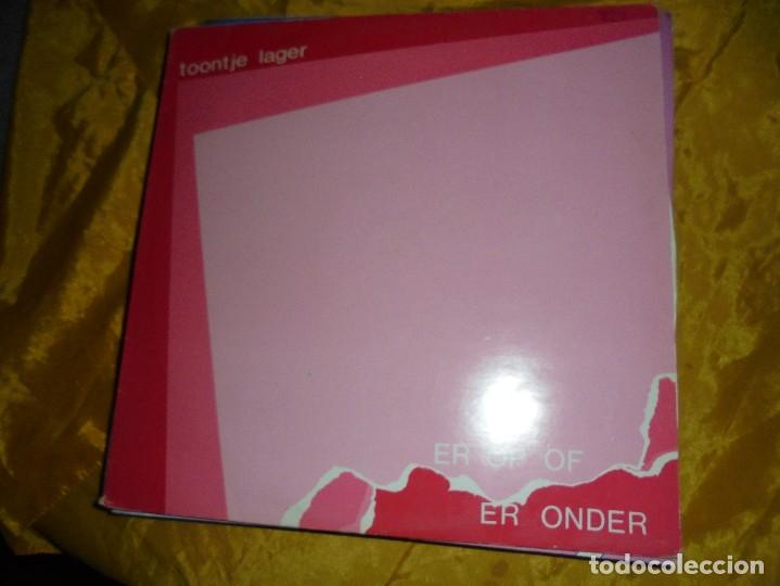 Dischi in vinile: TOONJE LAGER. EROP OF ERONDER. KILL ROY, 1982. CON ENCARTES. IMPECABLE