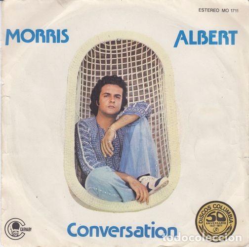 Discos de vinilo: MORRIS ALBERT - CONVERSATION - SINGLE ESPA&Ntilde;OL DE VINILO - Foto 1