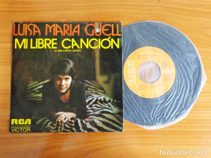 Discos de vinilo: SINGLE VINILO LUISA MARIA G&Uuml;ELL - MI LIBRE CANCI&Oacute;N. - Foto 1
