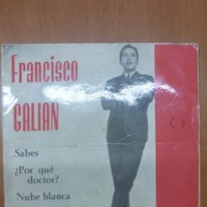 Discos de vinilo: FRANCISCO GALIAN - SABES + 3 VERGARA, 1963