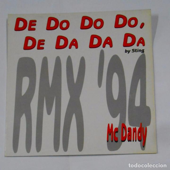 Discos de vinilo: DE DO DO DO, DE DA DA DA BY STING. MC DANDY. REMIX 94. TDKDA24 - Foto 1