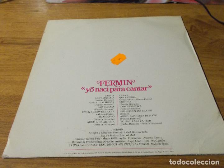 Discos de vinilo: FERMIN. YO NAC&Iacute; PARA CANTAR. - Foto 2