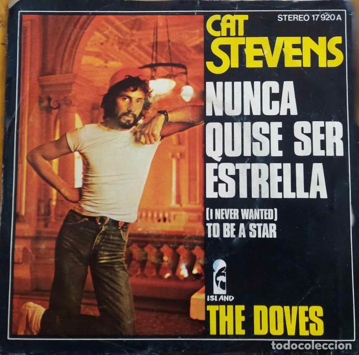 Discos de vinilo: CAT STEVENS, NUNCA QUISE SER ESTRELLA. SINGLE ESPA&Ntilde;A. - Foto 1