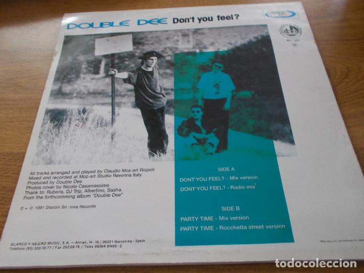 Discos de vinilo: DOUBLE DEE. DON&acute;T YOU FEEL.? MAXI - Foto 2