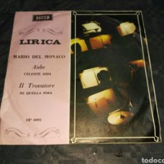 Discos de vinilo: MARIO DEL MONACO- AIDA/IL TROVATORE- 45 RPM 7'' DECCA 1960 HECHO EN ITALIA 6 (2)
