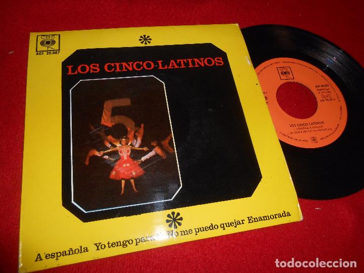 Discos de vinilo: LOS CINCO LATINOS A espa&ntilde;ola/Yo tengo para ti/Enamorada/No me puedo quejar EP 1963 CBS