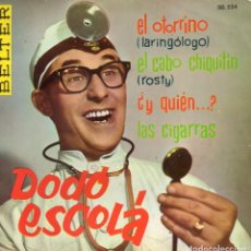 Discos de vinilo: DODO ESCOLA, EP, EL OTORRINOLARINGOLOGO + 3, AÑO 1962. Lote 104866639