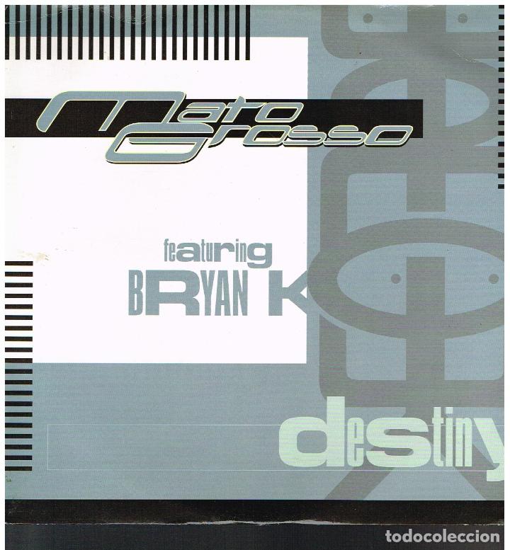 Discos de vinilo: MATO GROSSO - DESTINY (4 VERSIONES) - MAXISINGLE 1996 - Foto 1