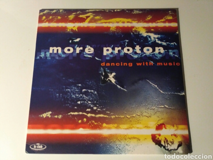 Discos de vinilo: More Proton - Dancing With Music - Foto 1