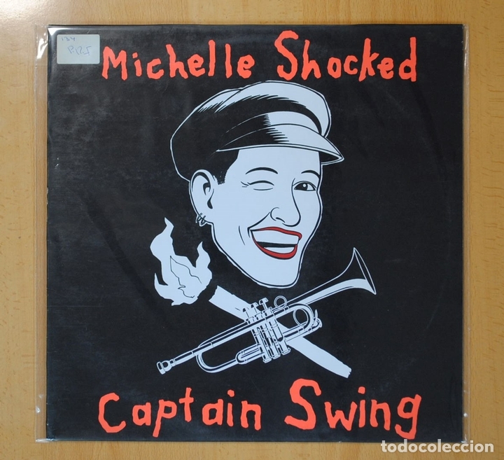 Discos de vinilo: MICHELLE SHOCKED - CAPTAIN SWING - LP - Foto 1