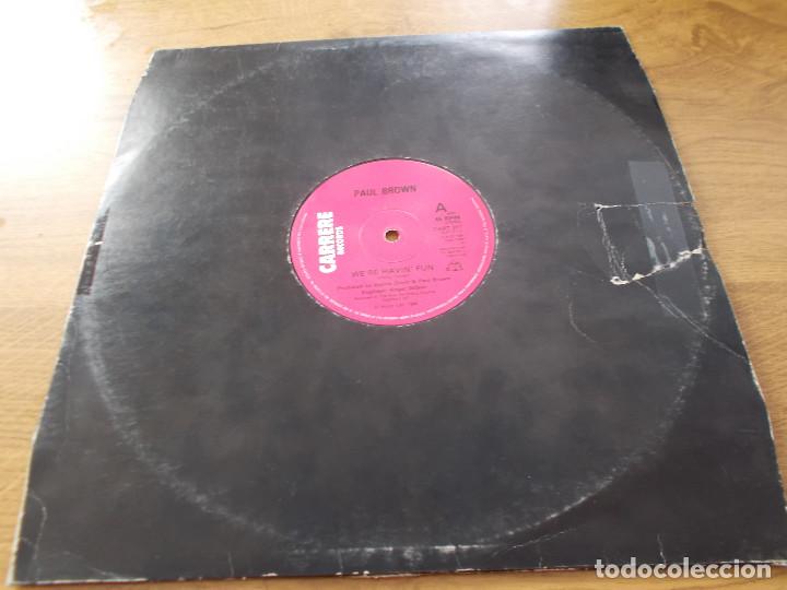 Discos de vinilo: PAUL BROWN. WE&acute;RE HAVIN&acute; FUN. - Foto 1