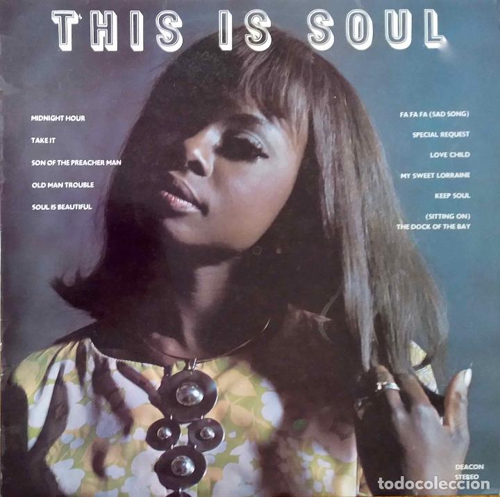 Discos de vinilo: THIS IS SOUL, LP EN DEACON RECORDS. UK - Foto 1