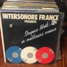 Discos de vinilo: INTERSONORE FRANCE PRESENTE JOYEUX NOEL ET MEILLEURS VOEUX LP