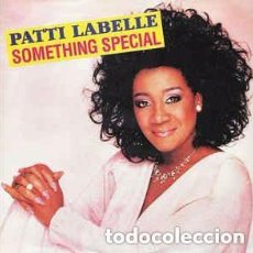 Discos de vinilo: PATTI LABELLE – SOMETHING SPECIAL - MAXI-SINGLE GERMANY 1986