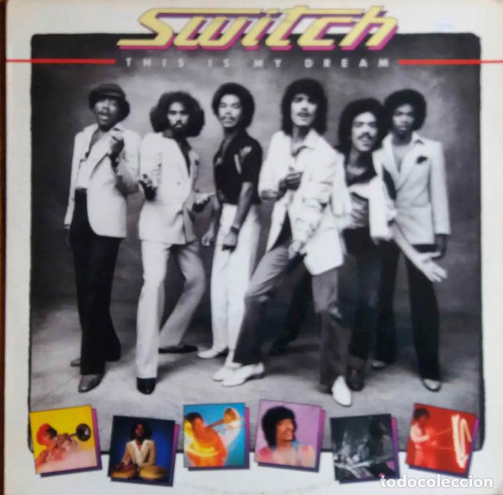 Discos de vinilo: SWITCH, THIS IS MY DREAM. LP ESPA&Ntilde;A - Foto 1