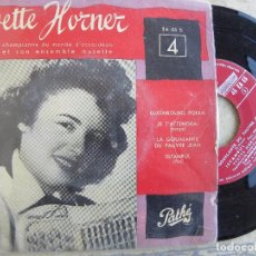 Discos de vinilo: YVETTE HORNER -EP -EDICION FRANCESA. Lote 105639763