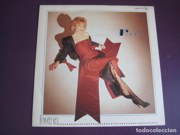 Discos de vinilo: VIKKI Sg ZAFIRO 1985 love is +1 DISCO EUROPOP