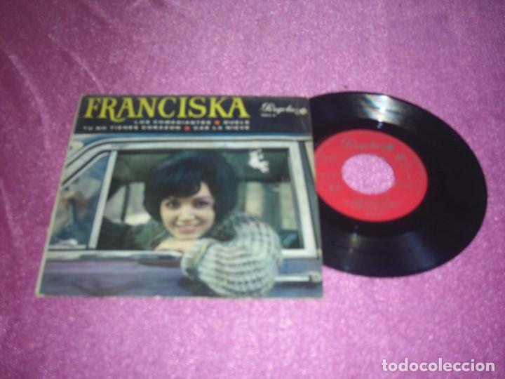 Discos de vinilo: FRANCISKA LOS COMEDIANTES DUELE /T&Uacute; NO TIENES CORAZ&Oacute;N - Foto 1