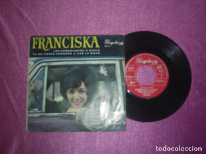 Discos de vinilo: FRANCISKA LOS COMEDIANTES DUELE /T&Uacute; NO TIENES CORAZ&Oacute;N - Foto 2