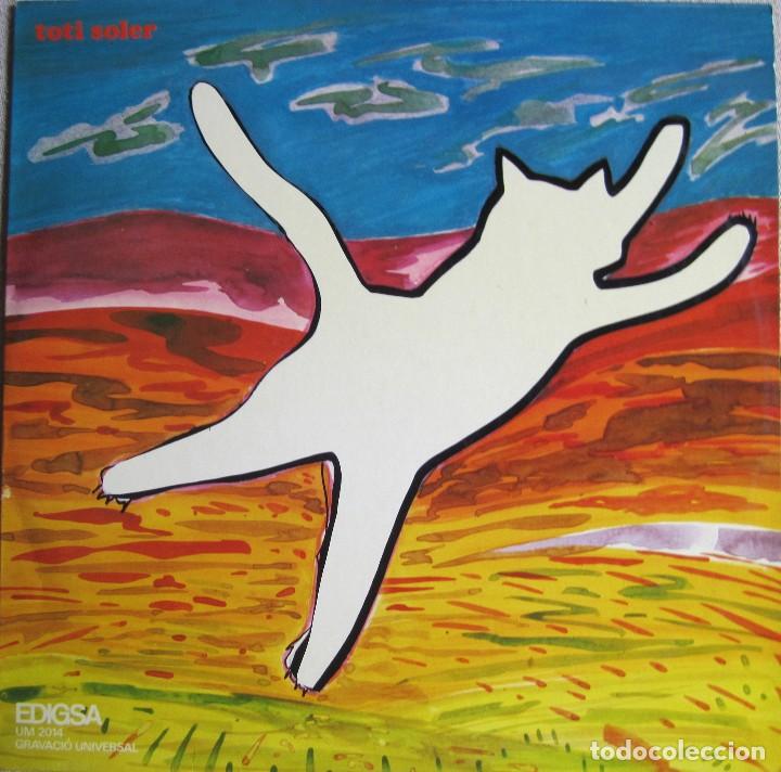 Discos de vinilo: TOTI SOLER: TOTI SOLER (EL GAT BLANC) - Foto 1