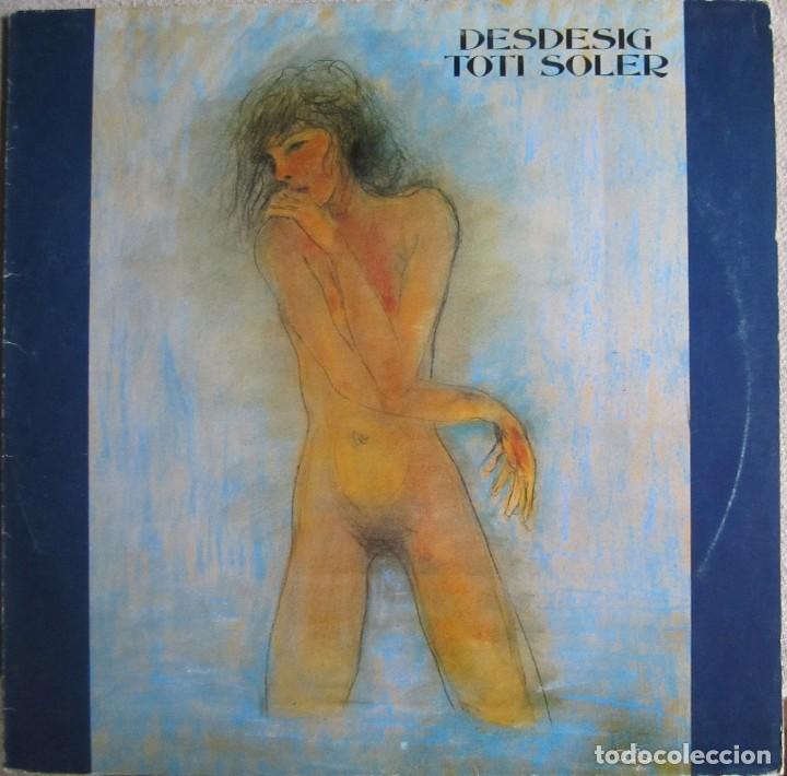 Discos de vinilo: TOTI SOLER: DESDESIG - Foto 1