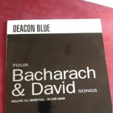 Discos de vinilo: DEACON BLUE MAXI FOUR BACHARACH & DAVID SONGS INCLUYE FOTO PROMOCIONAL GRUPO. Lote 106564814