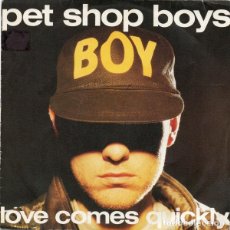 Discos de vinilo: PET SHOP BOYS ‎– LOVE COMES QUICKLY 7´´ SINGLE.. Lote 106681159