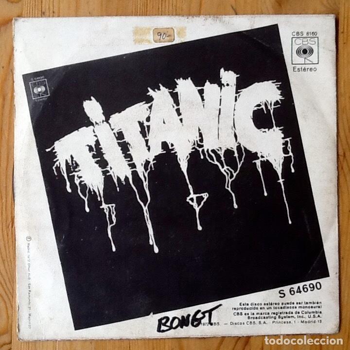 Discos de vinilo: TITANIC : SEARCHIN! [CBS - ESP 1972] 7&rdquo; - Foto 2