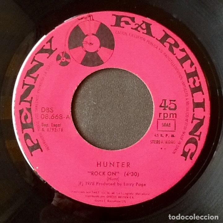 Discos de vinilo: HUNTER : ROCK ON [PENNY FARTHING - ESP 1979] 7 - Foto 3