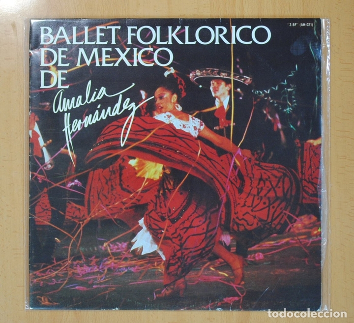 Disques de vinyle: AMALIA HERNANDEZ - BALLET FOLKLORICO DE MEXICO - LP