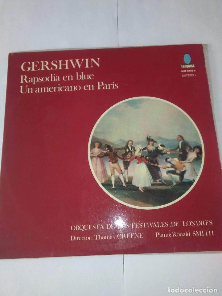 Discos de vinilo: GERSHWIN ( RAPSODIA EN BLUE / UN AMERICANO EN PARIS ) - Foto 1