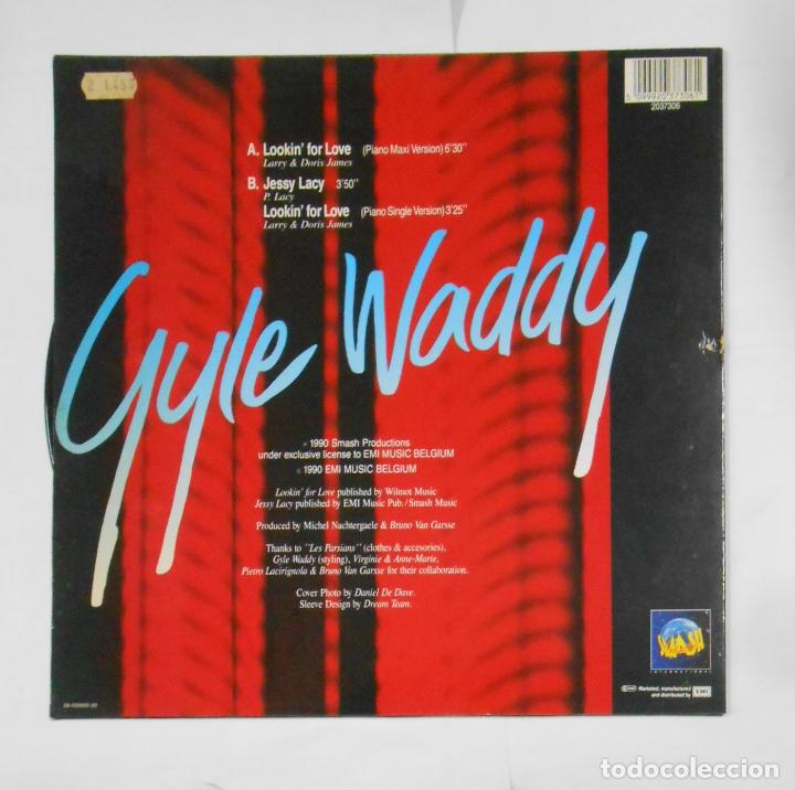 Discos de vinilo: GYLE WADDY. LOOKING FOR LOVE. MAXI-SINGLE. TDKLP10 - Foto 2